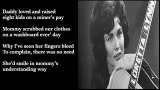 Loretta Lynn  Coal Miners Daughter LYRICS [upl. by Moreen473]