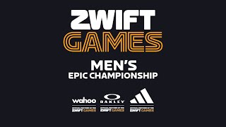 Zwift Games  Mens Epic Championship [upl. by Sirrot]