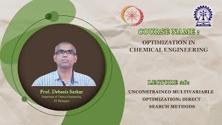 Lecture 26 Unconstrained Multivariable Optimization Direct Search Methods [upl. by Jehiel]