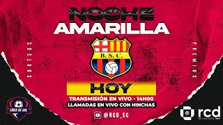 EN VIVO 🔴 NOCHE AMARILLA 2K24BARCELONA SC VS DEP QUITO [upl. by Alaric132]