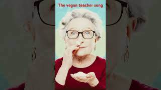 The Vegan teacher song ai ideogram ideogramai [upl. by Enwad952]