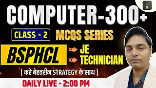 BSPHCL JE TECHNICIAN  COMPUTER 300 MCQ SERIES  CLASS  2 engineersplatform [upl. by Yeslrahc]