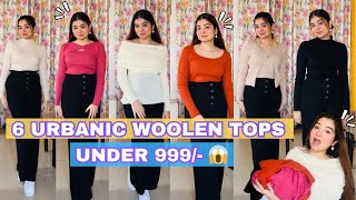 6 URBANIC Woolen Winter Tops Under 999  Trendiest Latest Urbanic Affordable Winter Collection [upl. by Emanuele]