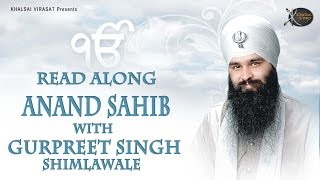 Anand Sahib  Bhai Gurpreet Singh Shimla Wale  Learn Gurbani  Gurbani Shabad Kirtan [upl. by Far]