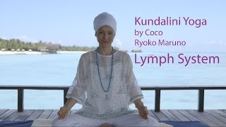 Kundalini Yoga  Lymph System [upl. by Rexer865]