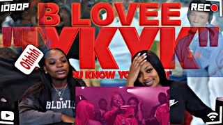 B Lovee  My Everything  IYKYK  Official Music Video REACTION [upl. by Salvatore513]