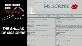 Msscribe The Harry Potter Fandoms Greatest ConArtist  When Posting Goes Wrong [upl. by Anibur]