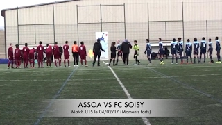 Moments forts match coupe Val dOise ASSOA U15 DH vs U15 DHR FC Soisy 04 02 17 [upl. by Urquhart]