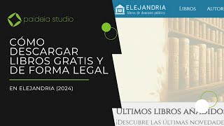 Cómo descargar libros gratis y de forma legal en Elejandria 2024 [upl. by Lisha]