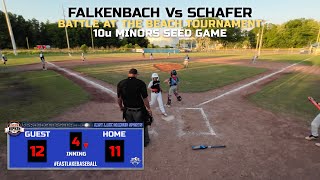 EL FALKENBACH Vs EL SCHAFER  10u Minors SEED GAME 1 battleatthebeach baseball tournament [upl. by Meredi]