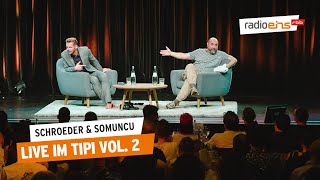 Live im Tipi Vol 2  Schroeder amp Somuncu 76 [upl. by Lidstone66]