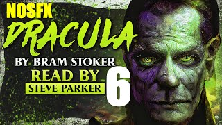 Dracula NOSFX Chapter 06  Full Dramatised Audiobook [upl. by Hurd]