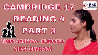 IELTS Reading Cambridge 17 Reading 4 Part 2 Timur Gareyev Blindfold Chess Champion [upl. by Mcclain275]