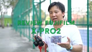 Tech Chill ตอนที่ 158 รีวิว Fujifilm XPro2 [upl. by Grosmark]