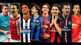 The Evolution of Zlatan Ibrahimović 19992017  HD [upl. by Esirec10]