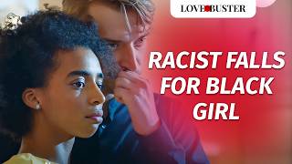 Racist Falls For Black Girl  LoveBusterShow [upl. by Perce]