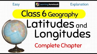 Class 6 Longitudes and Latitudes [upl. by Elvah796]