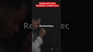 Dreams and Divine Revelation Josephs Story [upl. by Gula]