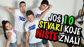 Još 10 Stvari Koje NISTE Znali  Yasserstain [upl. by Annaxor]