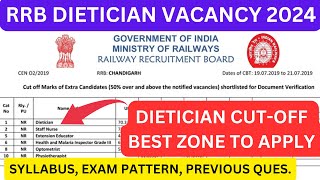 RRB Dietician Vacancy 2024  RRB Dietician Cut off 2019 Exam Pattern Syllabus dietician rrb [upl. by Leese893]