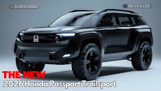 Don’t Miss the Latest OffRoad Beast – 2026 Honda Passport Trailsport Finally Unveiled FIRST LOOK [upl. by Ahsaten]