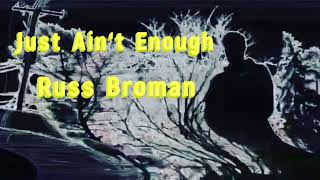 Russ Broman The Man Official Audio [upl. by Butler]