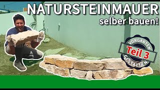 Vorgarten gestalten Teil 3 – NATURSTEINMAUER BAUEN TROCKENMAUER LEGEN GARTENMAUER SELBER MACHEN [upl. by Yelahc]