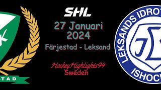 FÄRJESTAD VS LEKSAND  27 JANUARI 2024  HIGHLIGHTS  SHL [upl. by Lothair]