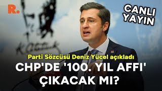 CHPde 100 Yıl Affı çıkacak mı CANLI [upl. by Adil]