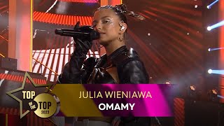 Julia Wieniawa  Omamy  TOP OF THE TOP Sopot Festival [upl. by Arvad]