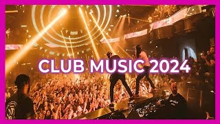 CLUB MUSIC MIX 2024 🔥  The best remixes of popular songs [upl. by Hankins]