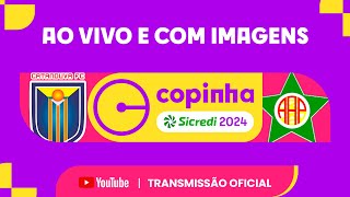 JOGO COMPLETO CATANDUVA FC X PORTUGUESA RJ  PRIMEIRA FASE  COPINHA 2024 [upl. by Deny313]