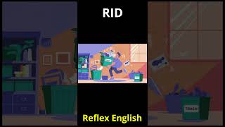 RID  definition pictures and story englishvocabulary [upl. by Nivan631]