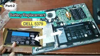 Dell Inspiron 5379 Battery Replacement [upl. by Ecnarretal]