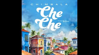 Chimbala  Che Che Dj Czar Gomez RMX [upl. by Wymore]