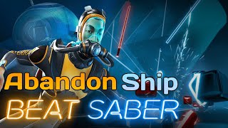 Beat Saber  Abandon Ship  Subnautica [upl. by Mohorva820]