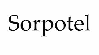 How to Pronounce Sorpotel [upl. by Bluefield629]