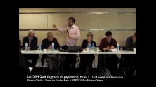 Les DSM Quel diagnostic en psychiatrie  Partie 1  PH Castel et S Demazeux [upl. by Aikram]