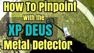 How to Pinpoint with the XP Deus [upl. by Ahtar]