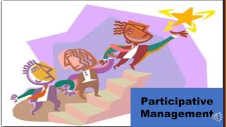 Participative management [upl. by Brody]