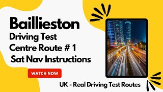 Baillieston  Glasgow Driving Test Centre with Sat Nav  Real Test Route  Part 1 of 15 [upl. by Maxie40]