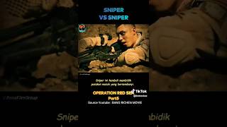 sniper vs sniper cuplikanfilm [upl. by Appleton]