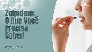 Zolpidem O Que Você Precisa Saber [upl. by Materse]