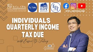 INDIVIDUALS  Quarterly Income Tax Due [upl. by Kiefer]