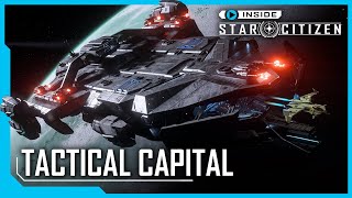 Inside Star Citizen Tactical Capital [upl. by Wilcox]