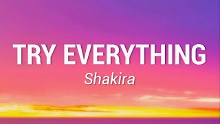 Shakira  Try Everything Lyrics [upl. by Dib693]