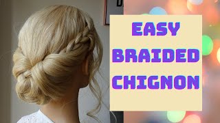 easy braided chignon hair tutorial [upl. by Vidovik118]