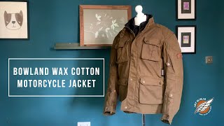 Wax Cotton Motorcycle Jacket Review  The Bowland Jacket from Ghostbikes [upl. by Falo]