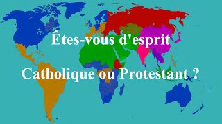 Êtes vous desprit catholique ou protestant [upl. by Ahmad]