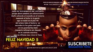 Feliz Navidad 5 Arcangel Tiradera pa wisin 2013 Letra [upl. by Ashton]